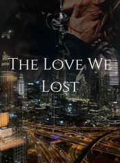 The Love We Lost