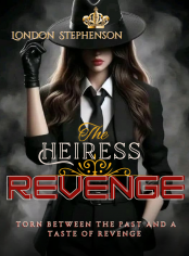 THE HEIRESS REVENGE