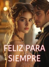 FELIZ PARA SIEMPRE