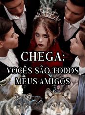Chega: Vocês são todos meus amigos