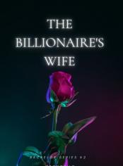 The Billionaire's Wife