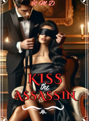 Kiss the assassin