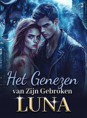 Het Genezen van Zijn Gebroken Luna