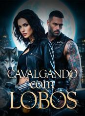 Cavalgando com Lobos