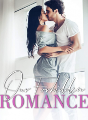 Our Forbidden Romance 