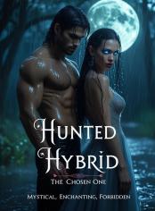 Hunted Hybrid Book 1 of The Aegis War Saga