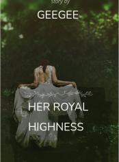 HER ROYAL HIGHNESS