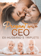 Pregnant with My CEO Ex-husband's Triplets