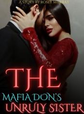 The Mafia Don's Unruly Sister