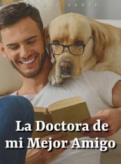 La Doctora de mi Mejor Amigo