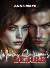 MARKUS SULLIVAN'S DESIRE 
