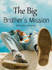 The Big Brother's Mission