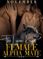 The Lycan King's Female Alpha Mate