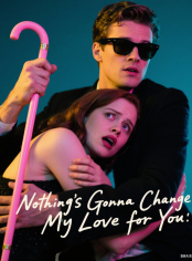 Nothing's Gonna Change My Love for You