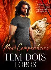 Meu Companheiro Tem Dois Lobos