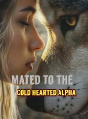 Mated To The Cold Hearted Alpha