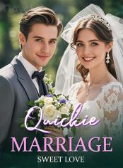 Quickie Marriage, Sweet Love