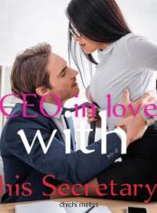 CEO In Love With His Secretary