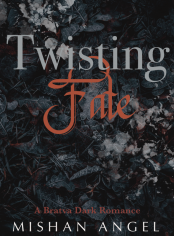 Twisting Fate