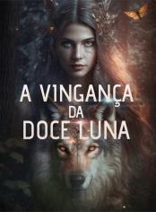 A Vingança da Doce Luna