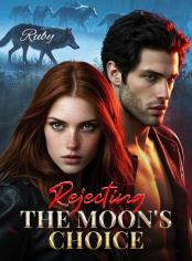 Rejecting the Moon's Choice