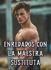 Enredados con la maestra sustituta