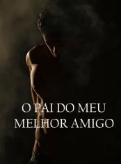 O Pai do Meu Melhor Amigo