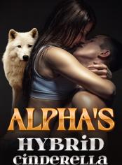 Alpha's Hybrid Cinderella