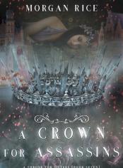 A Crown for Assassins (A Throne for Sisters—Book Seven)