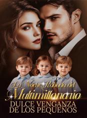 La Noche Robada del Multimillonario: Dulce Venganza de los Pequeños