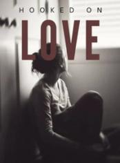 HOOKED ON LOVE 