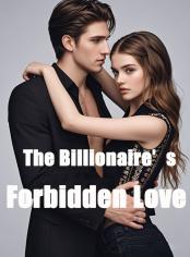The Billionaire’s Forbidden Love