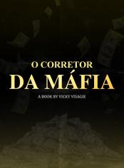O Corretor da Máfia