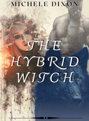 The Hybrid Witch