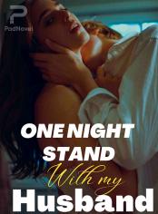 One Night Stand with My Husband