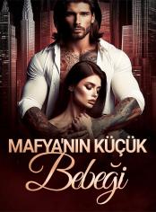 Mafya'nın Küçük Bebeği