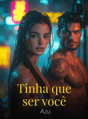 Tinha que ser você