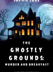 The Ghostly Grounds: Murder and Breakfast (A Canine Casper Cozy Mystery—Book 1)