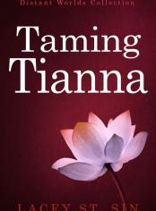 Taming Tianna