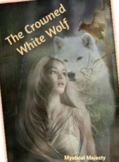 The Awakening Of The Crowned Wolf