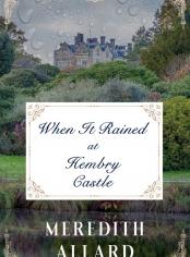 When It Rained at Hembry Castle