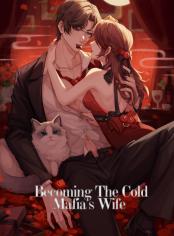 Becoming The Cold Mafia's Wife