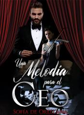 Una Melodía para el CEO