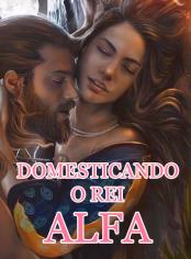Domesticando o Rei Alfa