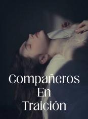 COMPAÑEROS EN TRAICIÓN