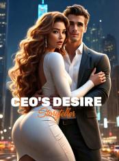 CEO'S DESIRE 