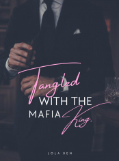 Enchevêtrée avec le Roi de la Mafia