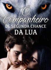 O Companheiro de Segunda Chance da Lua