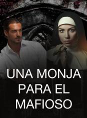 Una Monja para el Mafioso