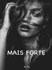 Mais forte